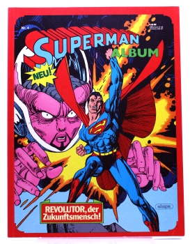 DC Comics Superman Comic Album Nr. 4: Revolutor, der Zukunftsmensch von Ehapa